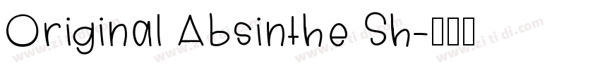 Original Absinthe Sh字体转换